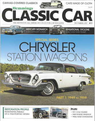 HEMMINGS CLASSIC CAR 2013 DEC - MERCURY MONARCH, SYCLONE, CHRYSLER'S WAGONS